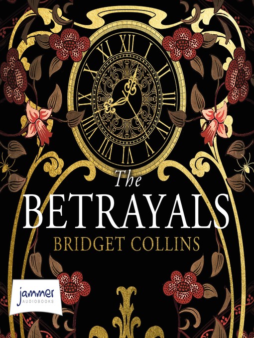Title details for The Betrayals by Bridget Collins - Wait list